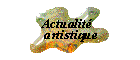 Actualit� artistique
