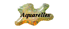 Les aquarelles