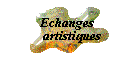 Echanges artistiques