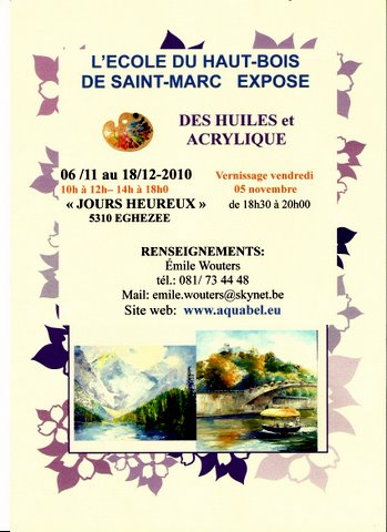 Exposition  la salle "Jours heureux"  Egheze (Belgique)